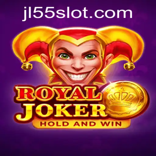 RoyalJoker Game: Your Ultimate Guide to JL55 Edition