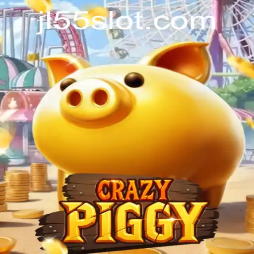 Unveiling CrazyPiggy: The Latest Gaming Sensation with JL55 Twist
