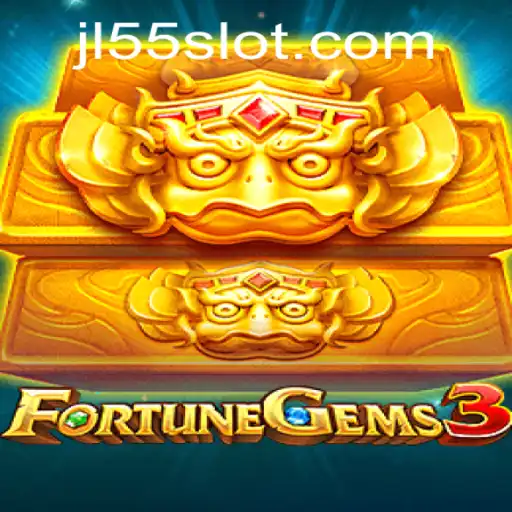 Exploring FortuneGems3 and the Magic of JL55