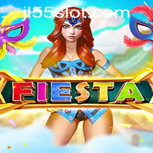 Experience the Thrill of Fiesta: Your Ultimate Guide to Mastering Fiesta with JL55