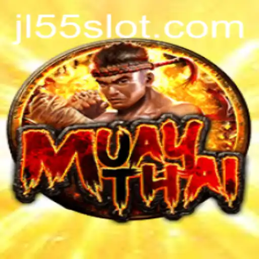 Exploring the Thrilling World of MuayThai: A Dive into the Game JL55